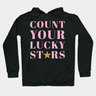 Count Your Lucky Stars Hoodie